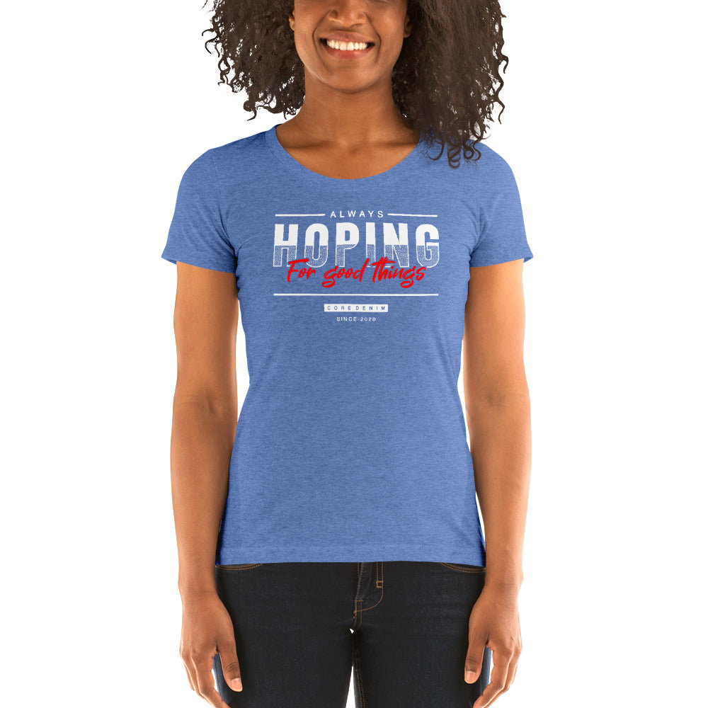 Always Hoping Women T-Shirt | EMENEVO