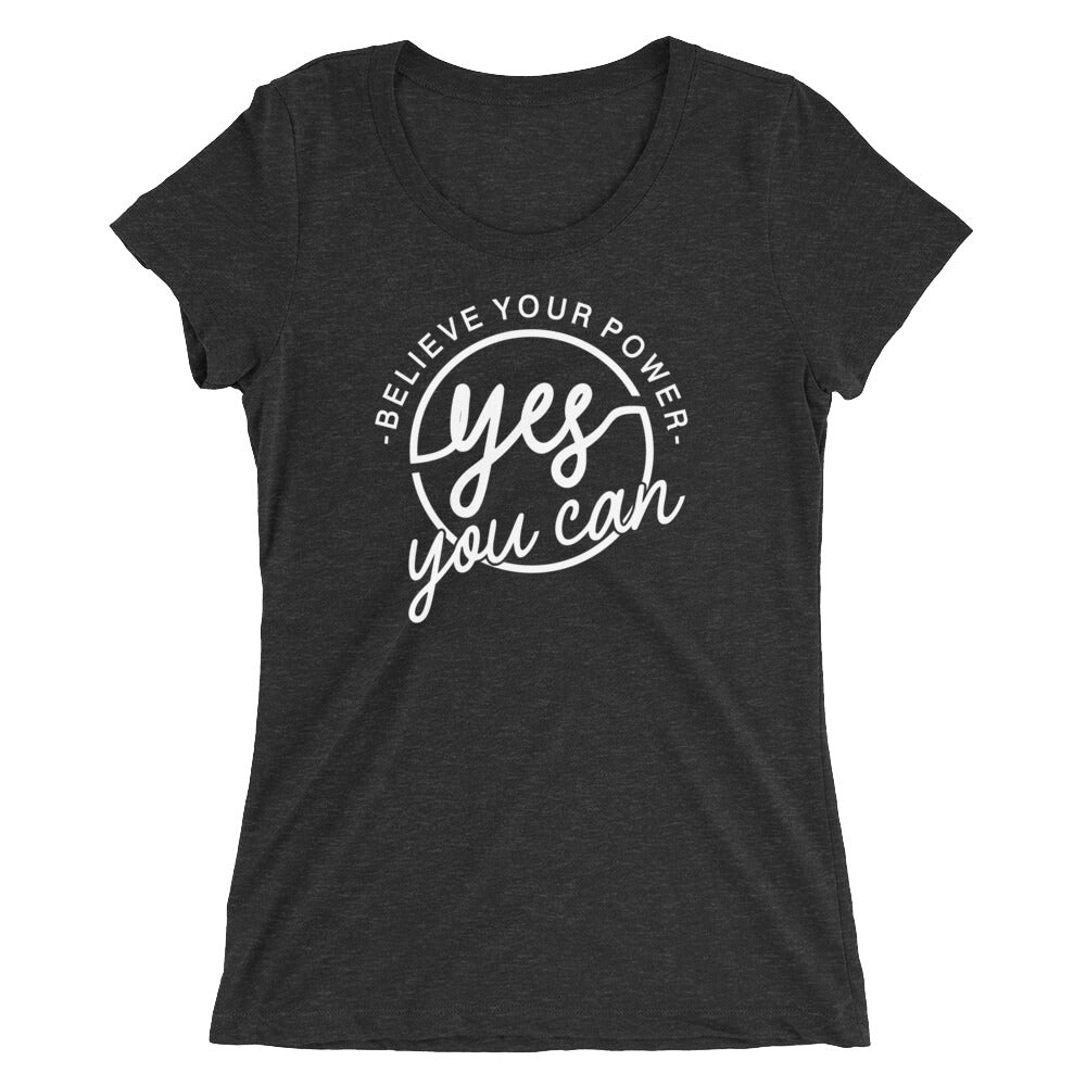 Yes You Can Women T-Shirt | EMENEVO