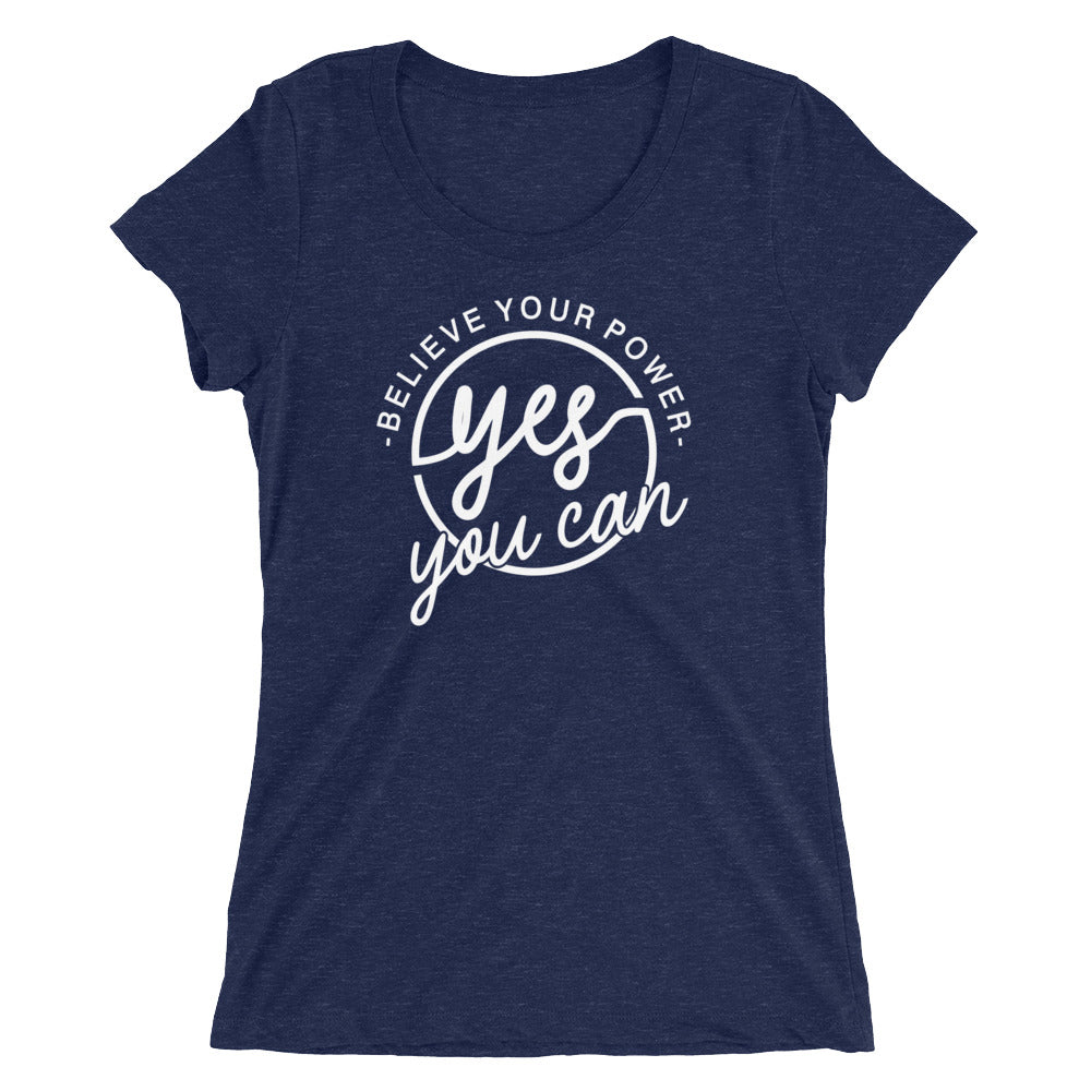 Yes You Can Women T-Shirt | EMENEVO