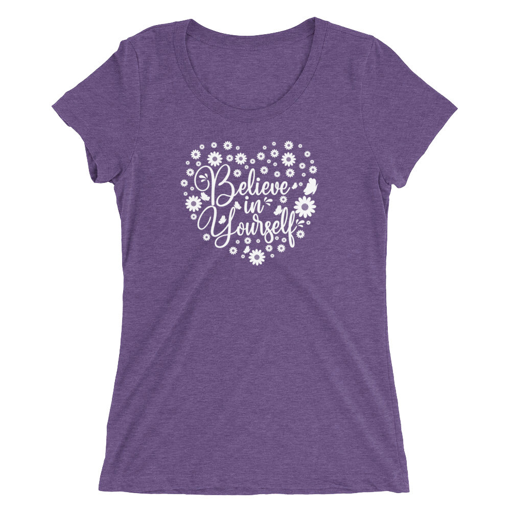 Believe Women T-Shirt | EMENEVO