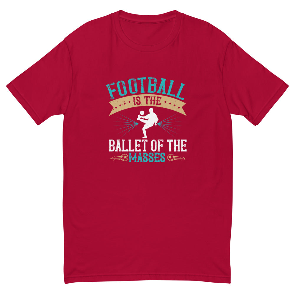 Soccer is a Ballet Men T-Shirt | EMENEVO