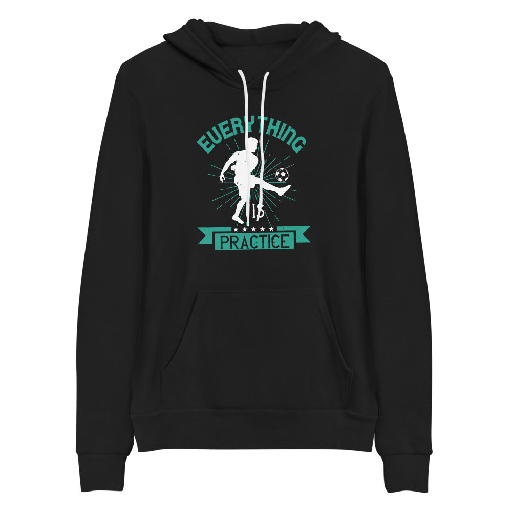Everything is Practice Soccer Men Hoodie | EMENEVO