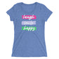 #Happy Women T-Shirt | EMENEVO